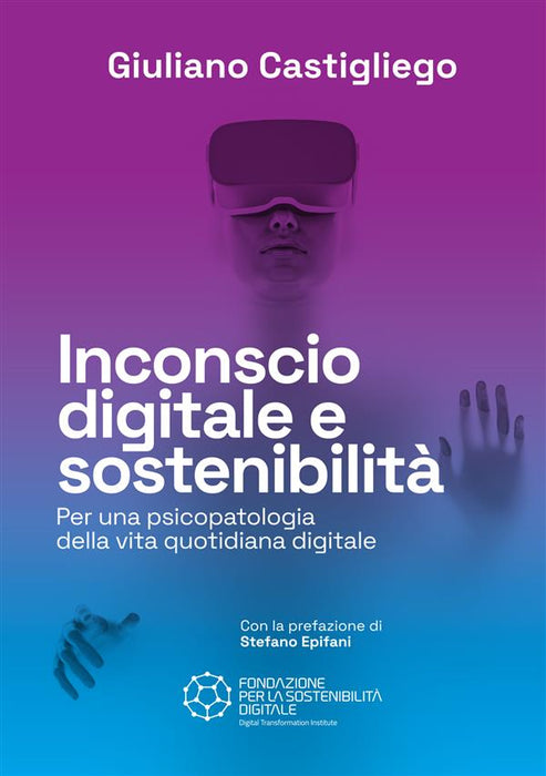 Inconscio Digitale e Sostenibilità