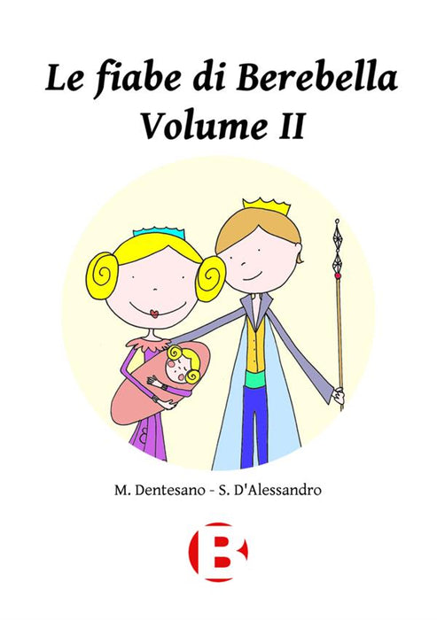 Le fiabe di Berebella - Volume II