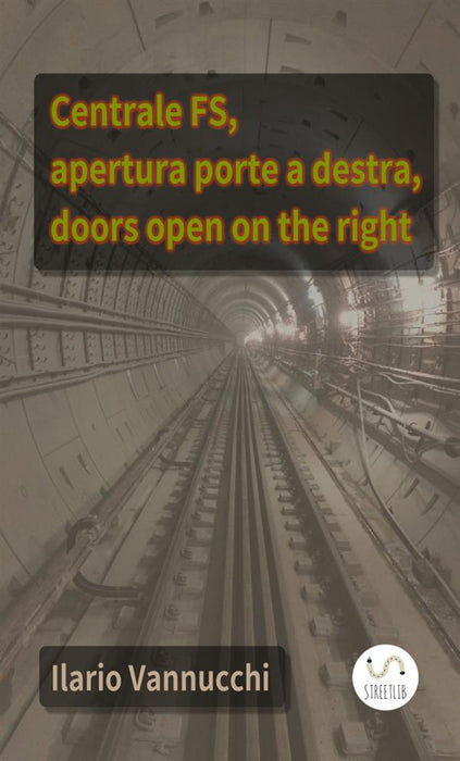 Centrale FS, apertura porte a destra, doors open on the right