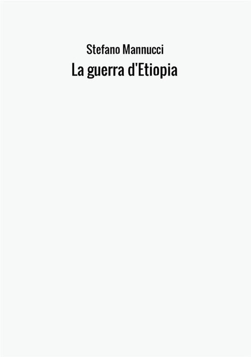 La guerra d'Etiopia