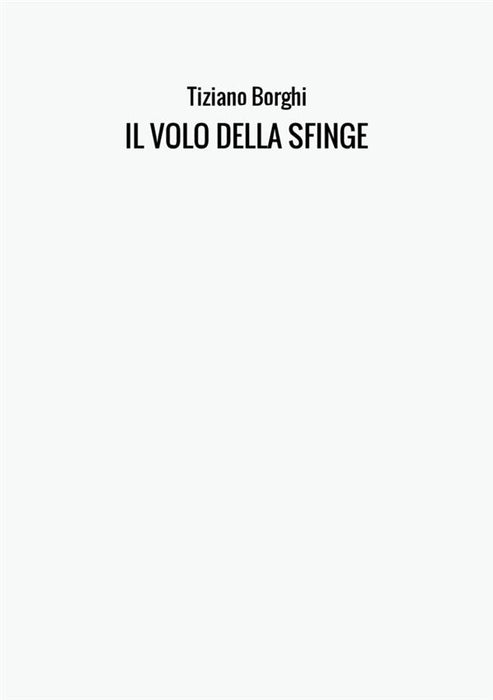 IL VOLO DELLA SFINGE