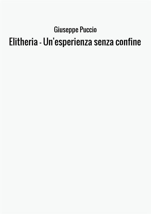 Elitheria - Un'esperienza senza confine