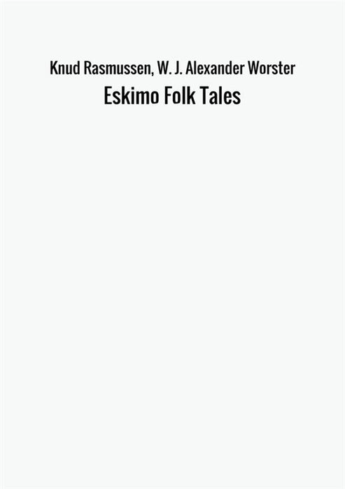 Eskimo Folk Tales