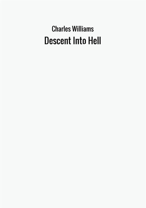 Descent Into Hell