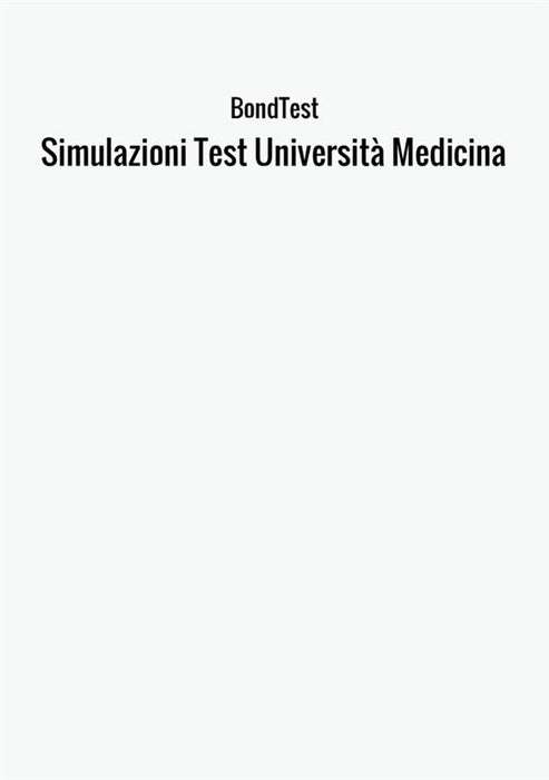 Simulazioni Test Università Medicina