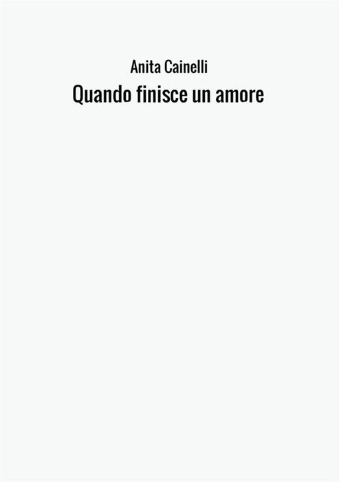 Quando finisce un amore