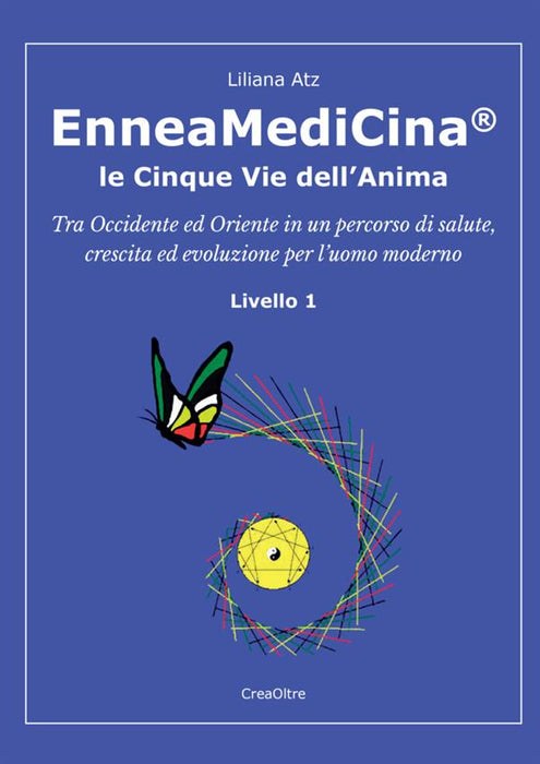 EnneaMediCina. Le Cinque Vie dell'Anima.