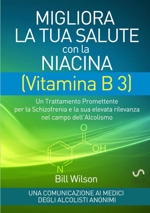 Migliora la tua Salute con la NIACINA Vitamina B 3