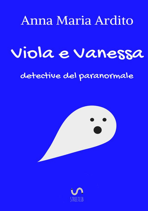 Viola e Vanessa, detective del paranormale