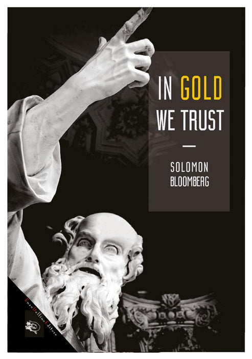 In gold we trust