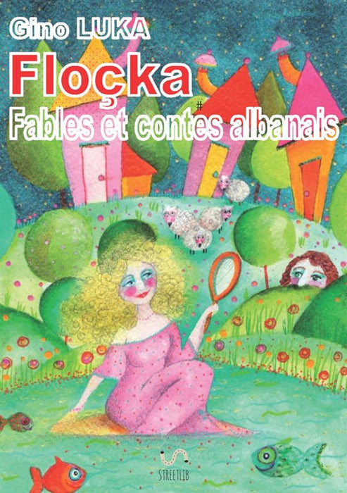 Floçka: Fables et contes albanais