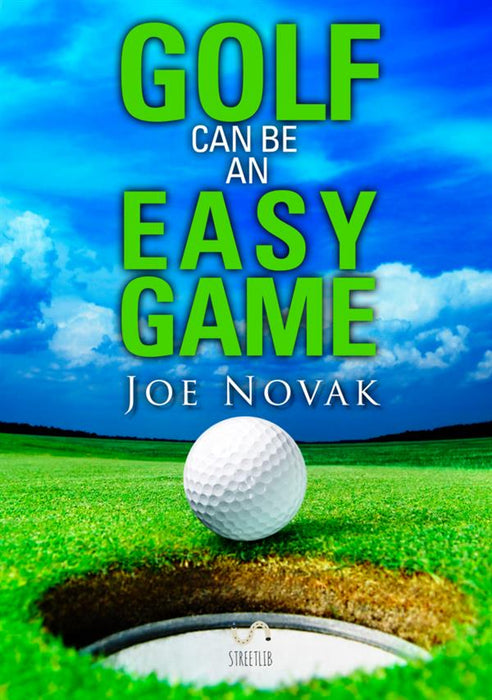 Golf Can Be An Easy Game