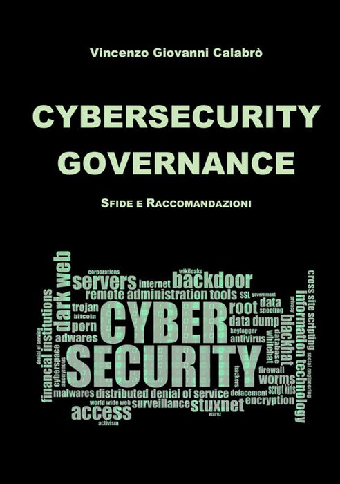Cybersecurity Governance. Sfide e Raccomandazioni