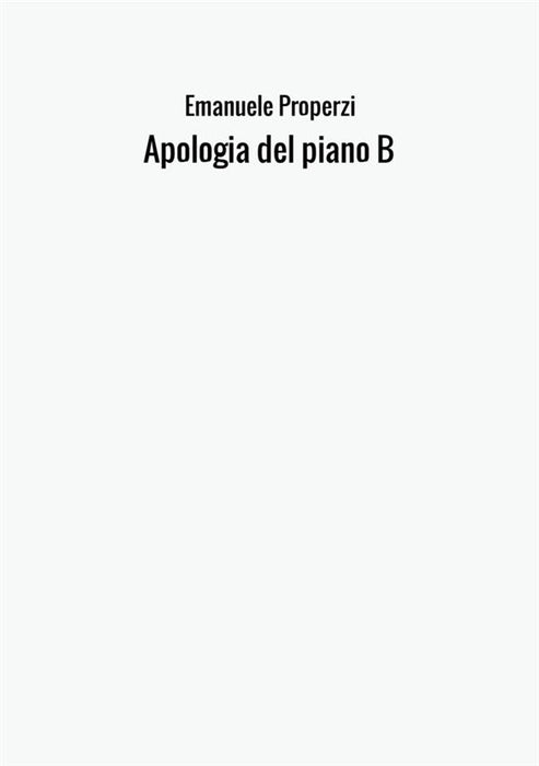 Apologia del piano B
