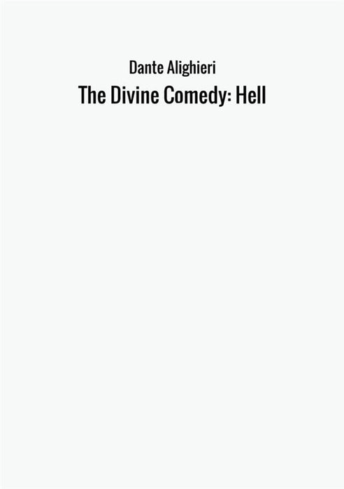 The Divine Comedy: Hell