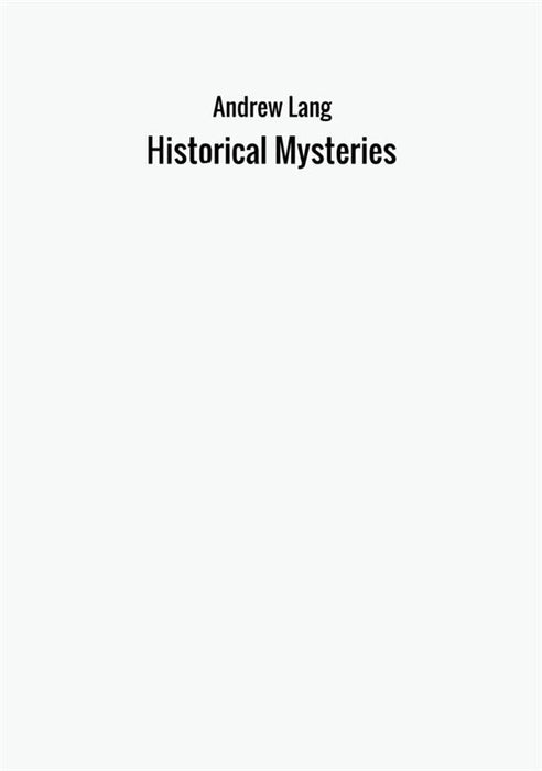 Historical Mysteries