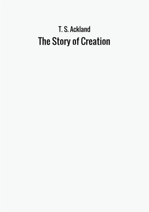 The Story of Creation