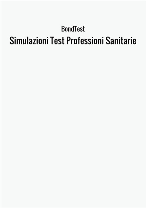 Simulazioni Test Professioni Sanitarie