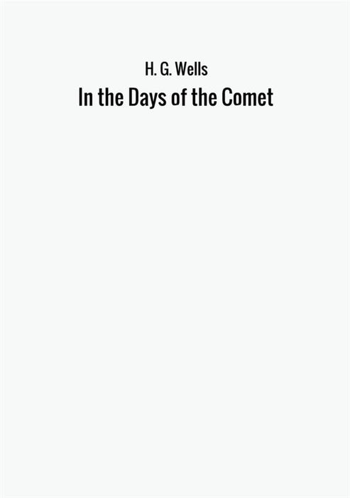 In the Days of the Comet