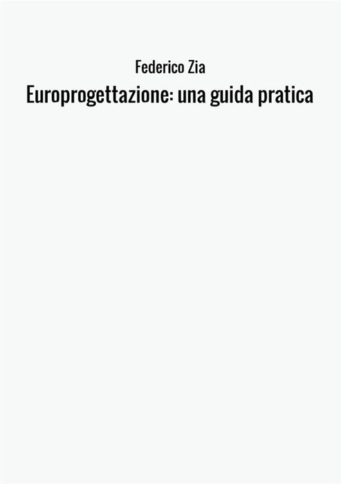 Europrogettazione: una guida pratica