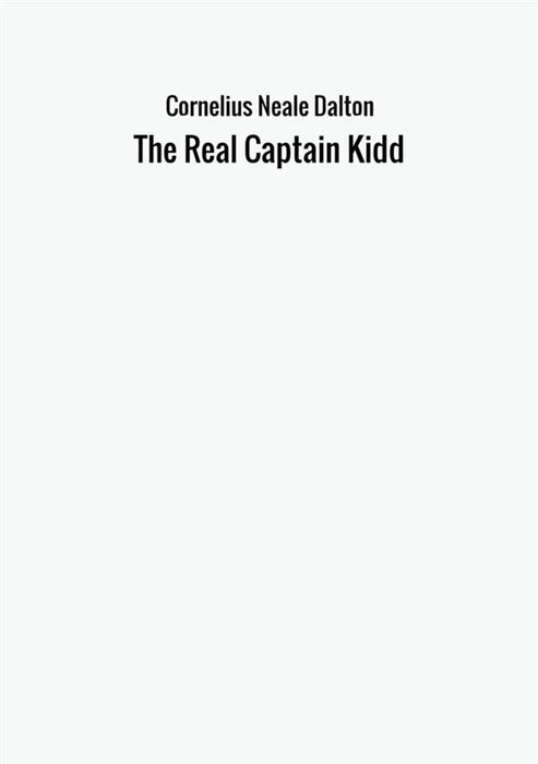 The Real Captain Kidd