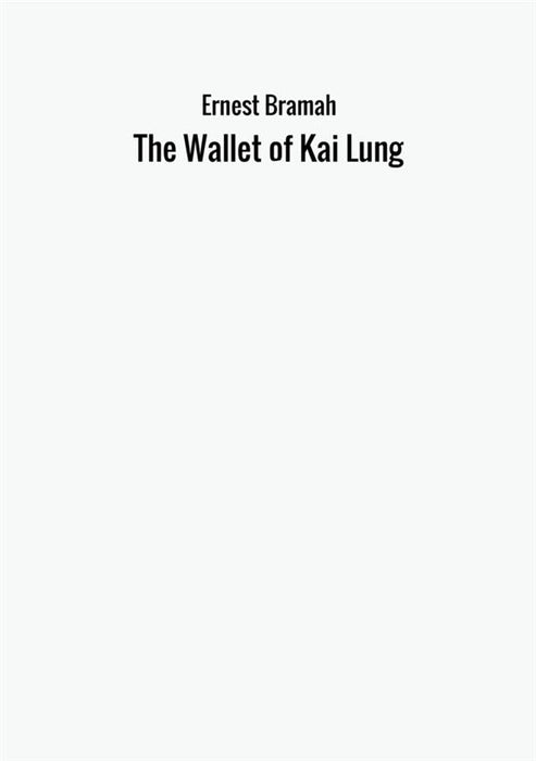 The Wallet of Kai Lung