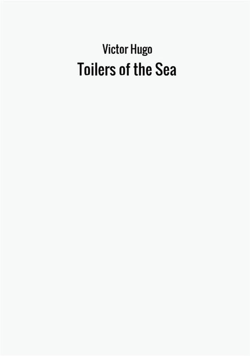 Toilers of the Sea