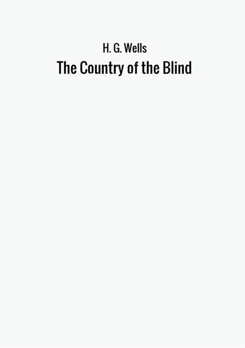 The Country of the Blind