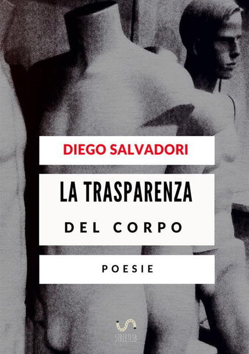 La trasparenza del corpo