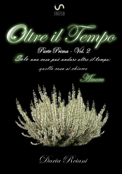 Oltre il tempo - Parte prima - Vol.2