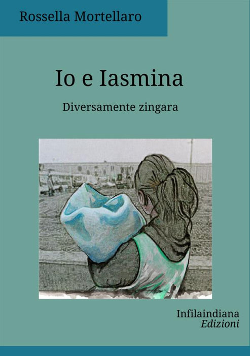 Io e Iasmina