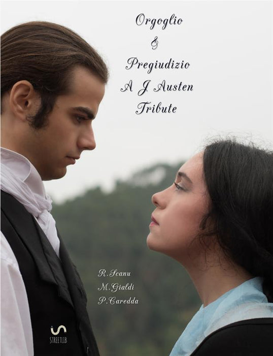 Orgoglio & Pregiudizio  A J Austen Tribute