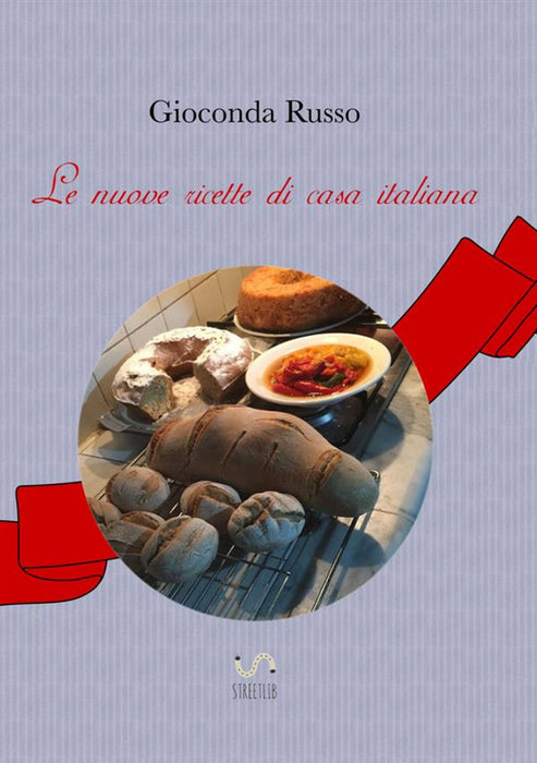 Le nuove ricette di casa italiana