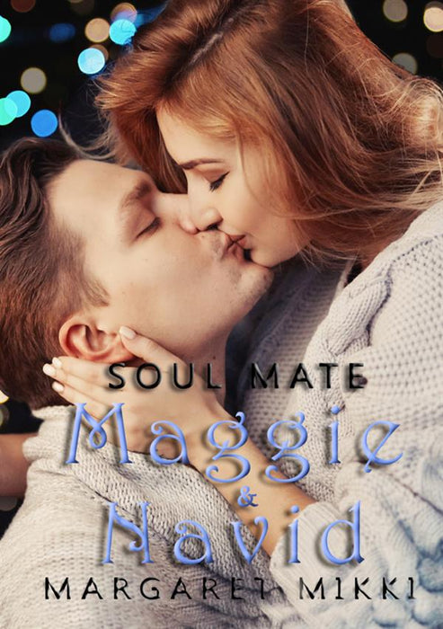 Soul Mate - Maggie e Navid