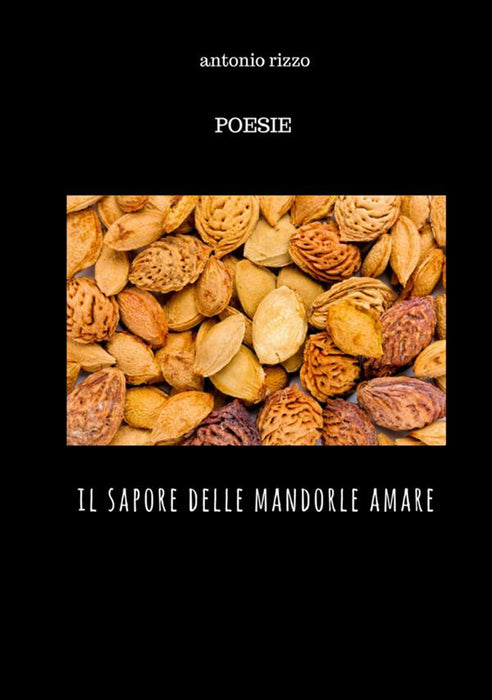 Il sapore delle mandorle amare