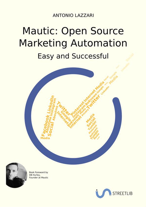 Mautic: Open Source Marketing Automation