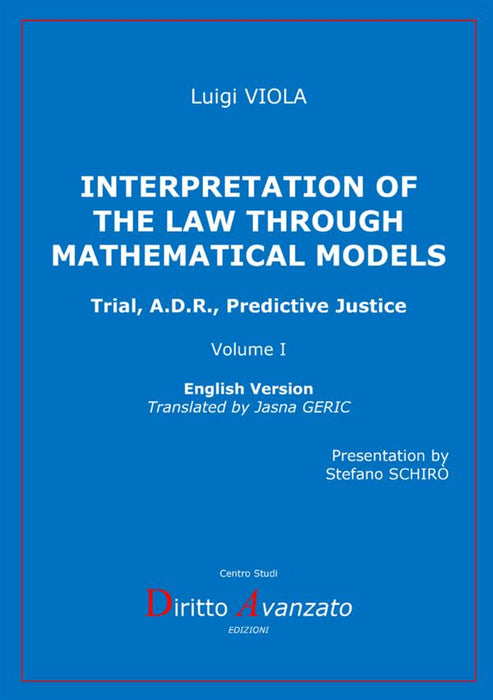 INTERPRETATION OF THE LAW THROUGH MATHEMATICAL MODELS