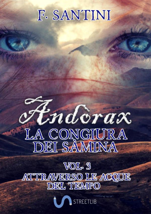 Andòrax, La congiura dei sàmina - Vol. 3