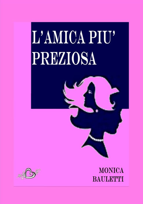 L'amica più preziosa