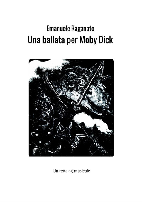 Una ballata per Moby Dick