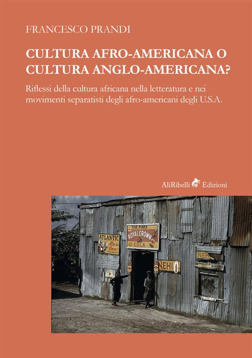 Cultura Afro-Americana o Cultura Anglo-Americana?