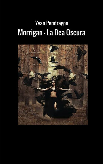 Morrigan - La Dea Oscura
