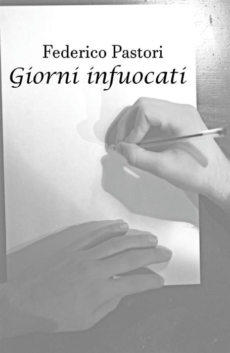 Giorni infuocati