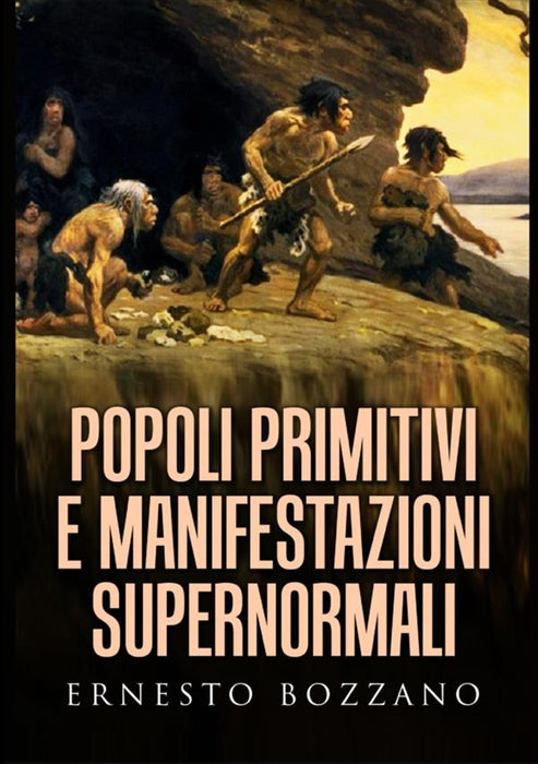 Popoli primitivi e manifestazioni supernormali