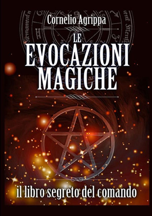 Le Evocazioni Magiche