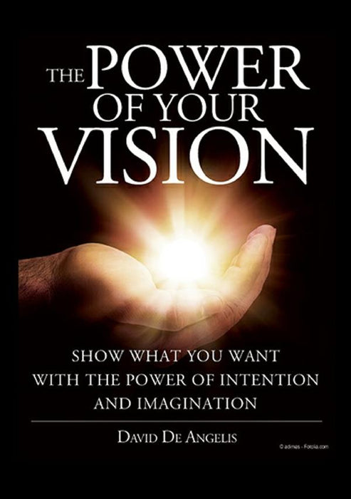 The Power of your Vision