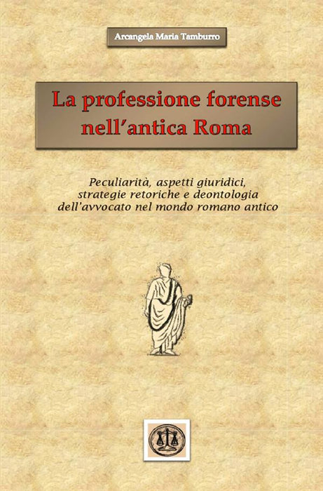 La professione forense nell'antica Roma